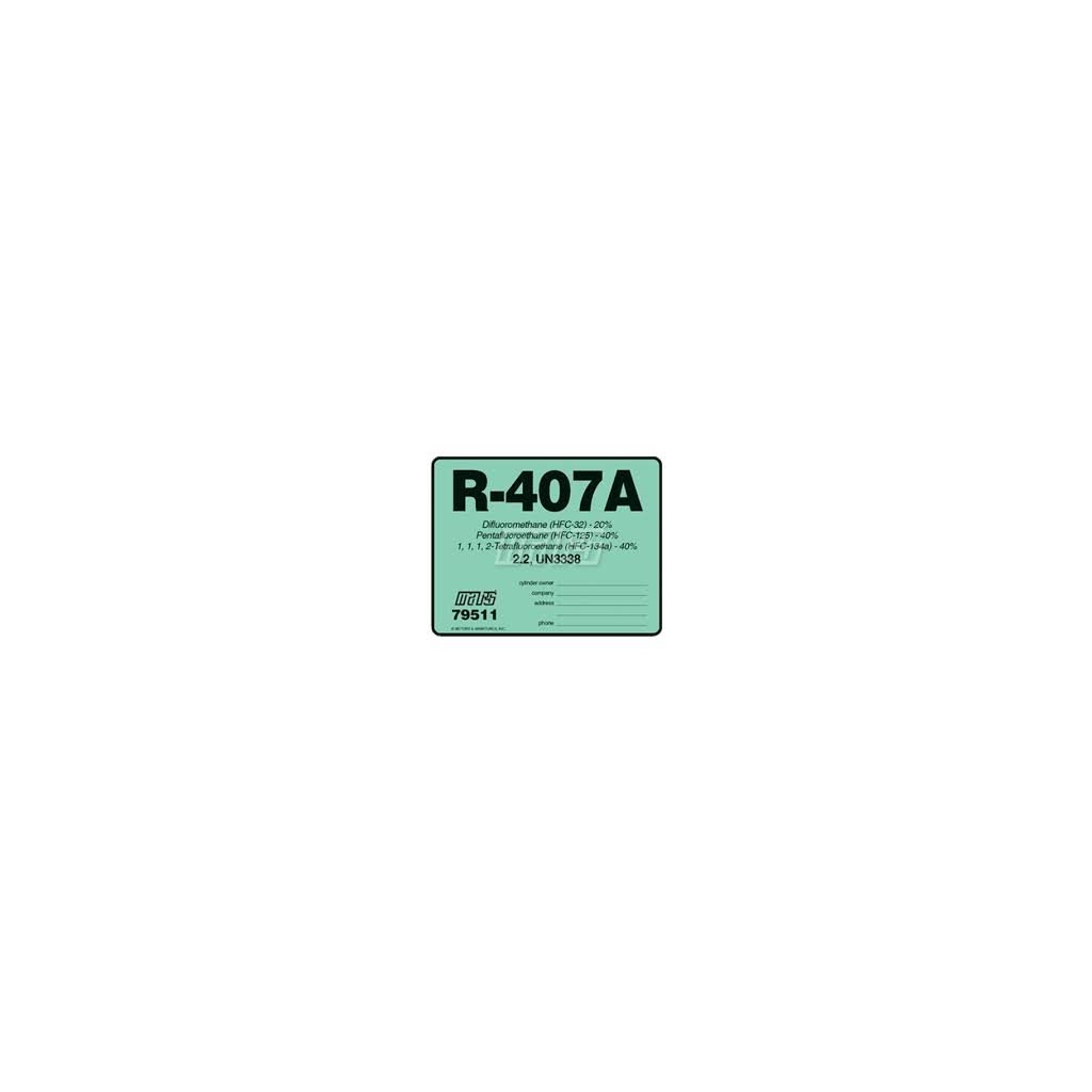 R407A HFC-32  HFC-125  HFC-134a Refrigerant Label # 79511 R-407A Sold Each 